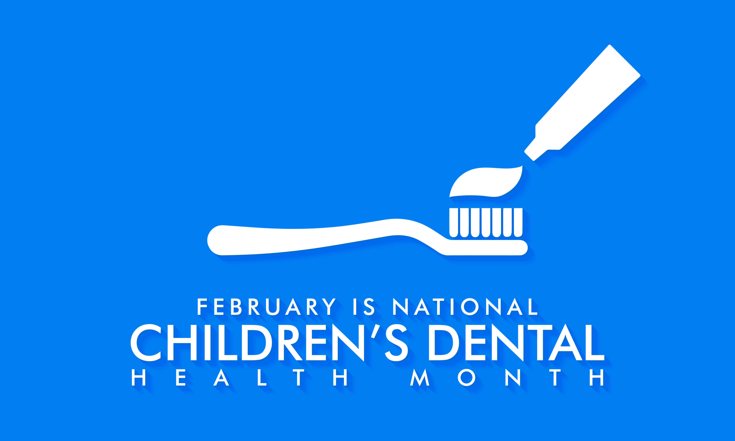 Graphic for National Children's Dental Health Month with a toothbrush and toothpaste on blue background.